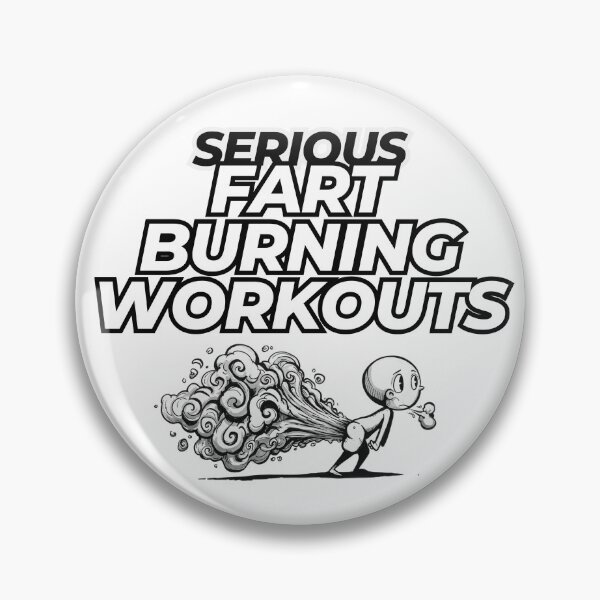 Item preview, Funny Fart T-shirts Men Women - Serious Fart Burning Workouts designed and sold by AllYoursShop.