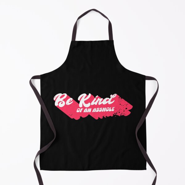 Item preview, Be Kind of an Asshole designed and sold by Bleak Shirt.