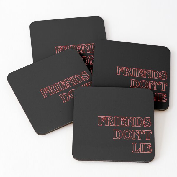 Item preview, FRIENDS DON'T LIE designed and sold by Conscis Arts.