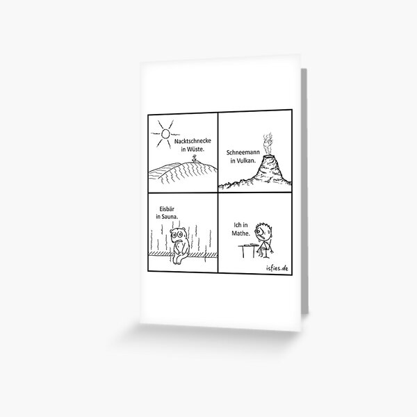 Fehl am Platz isfies-Comic Grußkarte