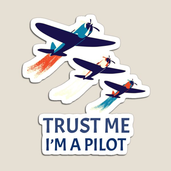 Item preview, "Trust Me, I'm a Pilot – Aviation Expert, Flight Captain, Top Gun Tee" Airplane pilot T-shirt designed and sold by Kaehaniz.
