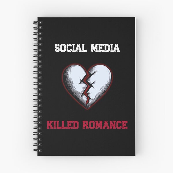 Item preview, Social media killed romance designed and sold by VestimentaVide.