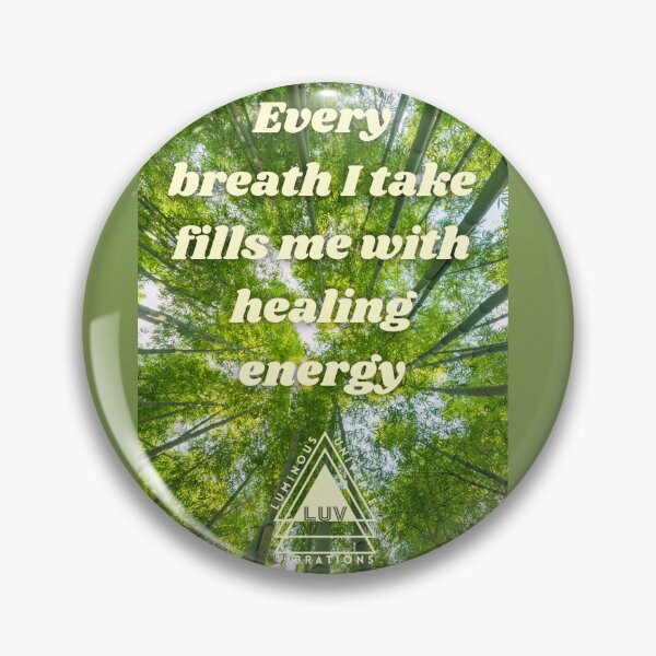 Item preview, Every breath I take fills me with healing energy designed and sold by LUV963.