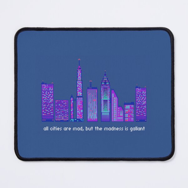 Item preview, City Quote Pixel Art - All Cities Are Mad designed and sold by piacore.
