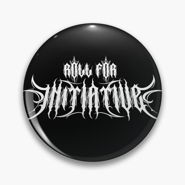 Item preview, Roll for Initiative Metal Logo designed and sold by HauntedMammoth.
