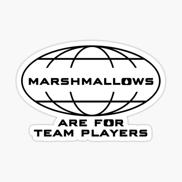 Artikel-Vorschau von Marshmallows sind für Teamplayer, designt und verkauft von Sturdust.