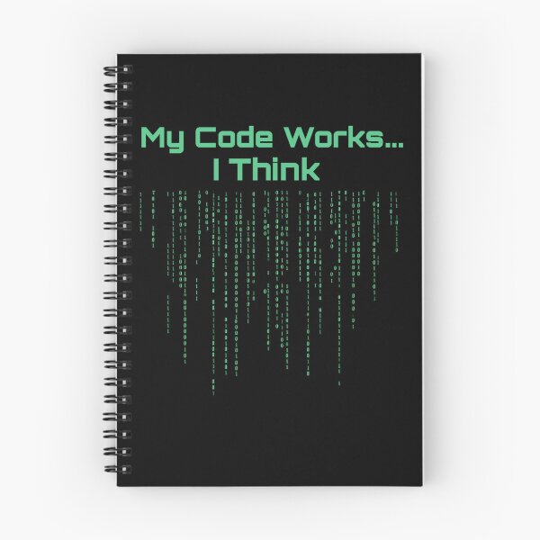 Item preview, Developer Humor: My Code Works....I Think designed and sold by Artflow Pixel Studios.