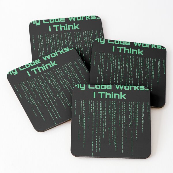 Item preview, Developer Humor: My Code Works....I Think designed and sold by Artflow Pixel Studios.