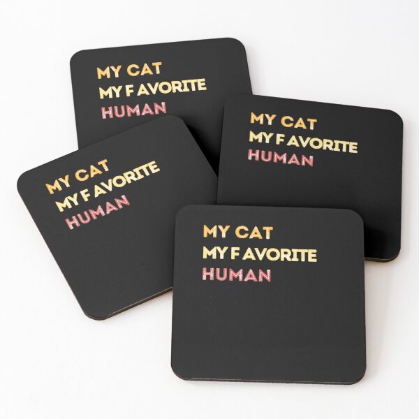 Item preview, My Cat, My Favorite Human designed and sold by Cultural Breeze.