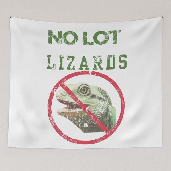 Item preview, No lot lizards  designed and sold by TaraPen.