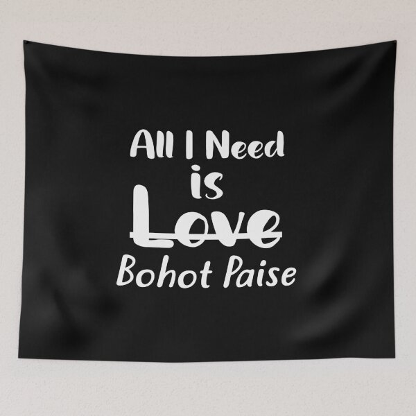Item preview, All I Need Is Bohot Paise Bollywood Sass Queen, Filmy Attitude, Desi Funny Quote designed and sold by Desi Attitude.