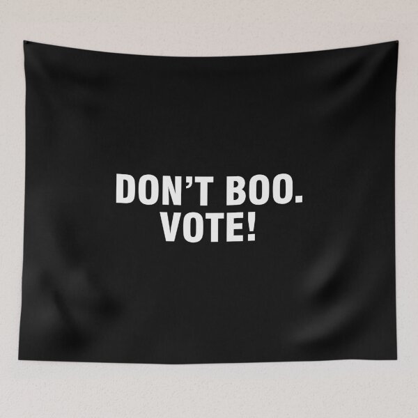 Item preview, Don't boo Vote designed and sold by allthetees.