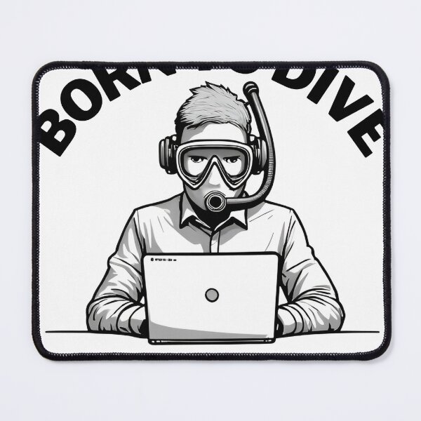 Item preview, Born to dive, forced to work - Black Text designed and sold by mrddst.