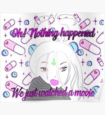 Nothing happened <3 Poster