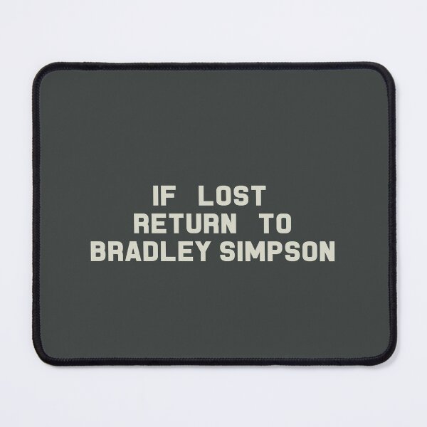 Item preview, If Lost Return to Bradley Simpson Tee designed and sold by deluluhaze.
