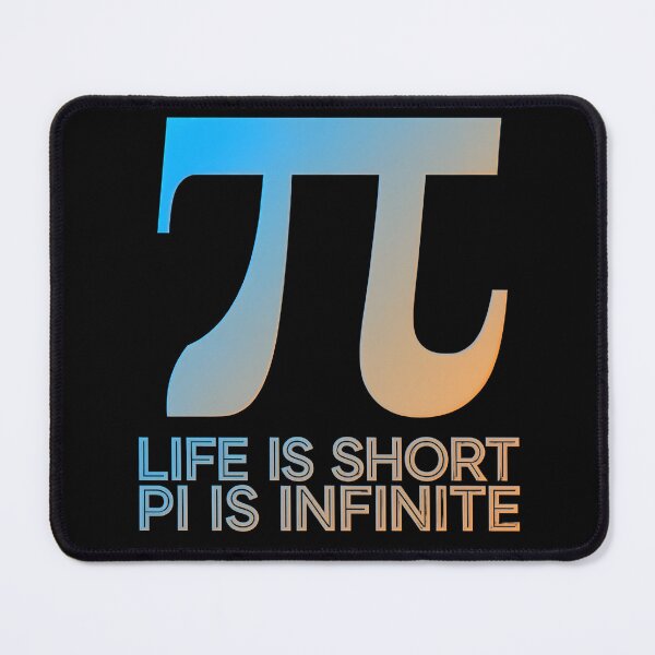 Item preview, Life is Short, Pi is Infinite – Funny Math Design designed and sold by moniowate.