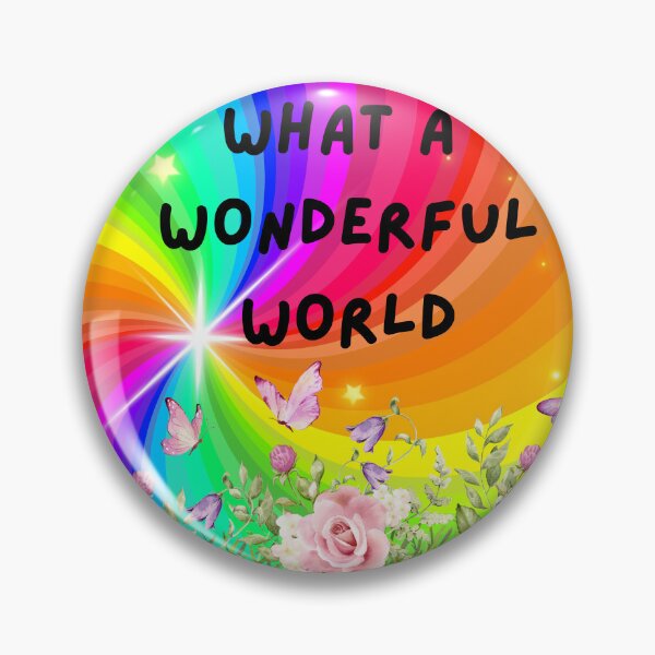 Item preview, What A  Wonderful World designed and sold by Xylersie.
