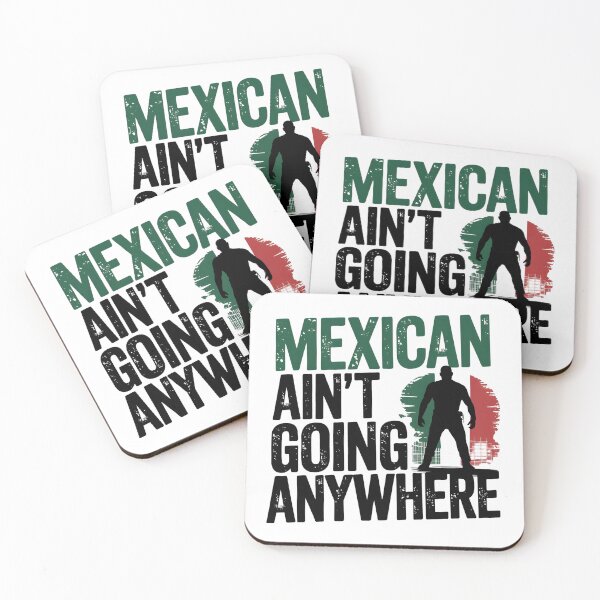 Item preview, M.A.G.A. -  Mexican Ain't Going Anywhere - Powerful  designed and sold by Zibis09.