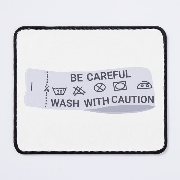 Item preview, Be Careful, Wash with Caution designed and sold by petiteToulon.