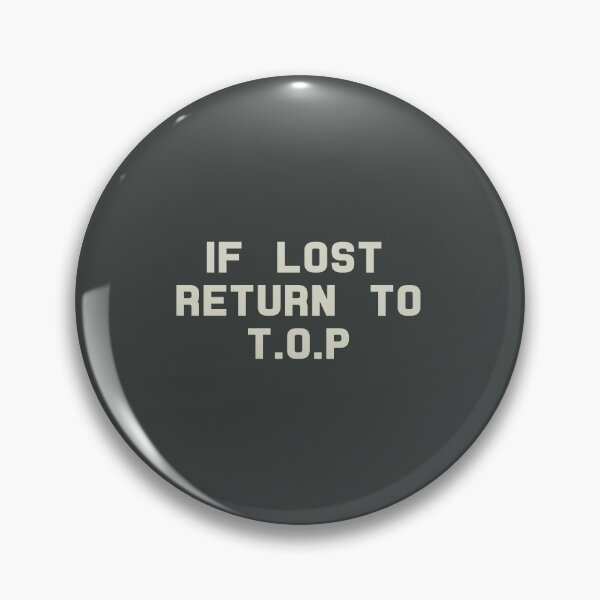 Item preview, If Lost Return to T.O.P Tee designed and sold by 2000sbabyangel.