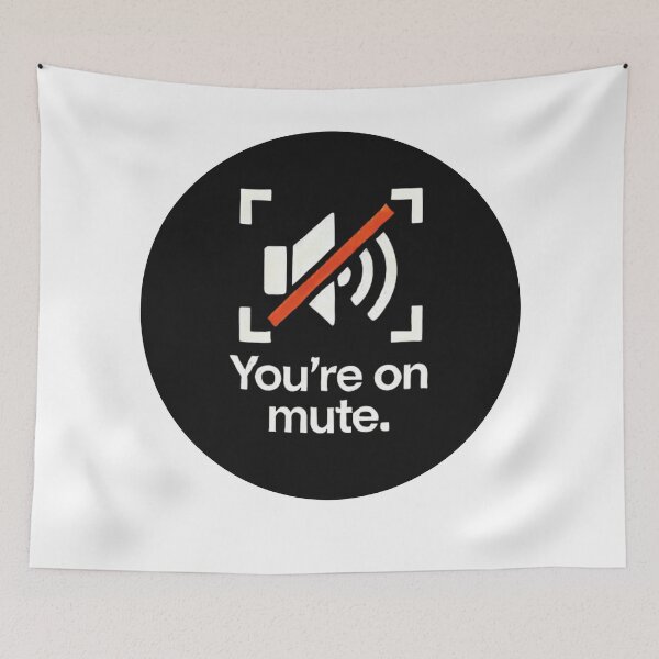 Item preview, You're on mute designed and sold by HallojDesign.