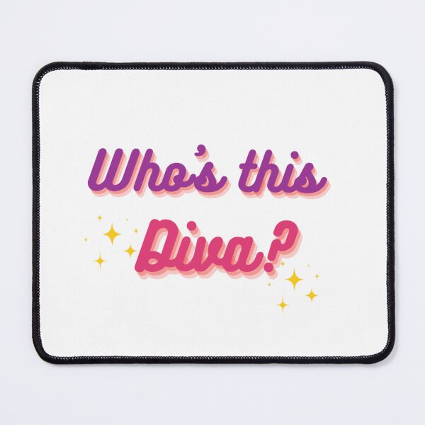 Item preview, Who's this Diva? designed and sold by WarholWhiz.
