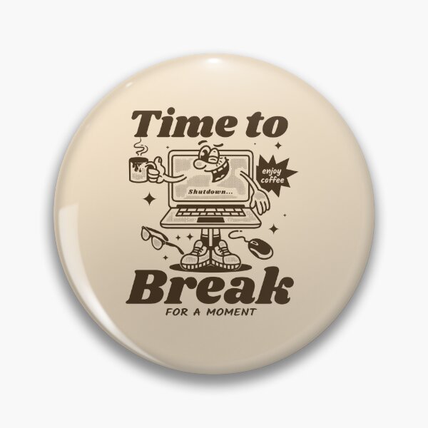 Item preview, Time to break designed and sold by adipra.