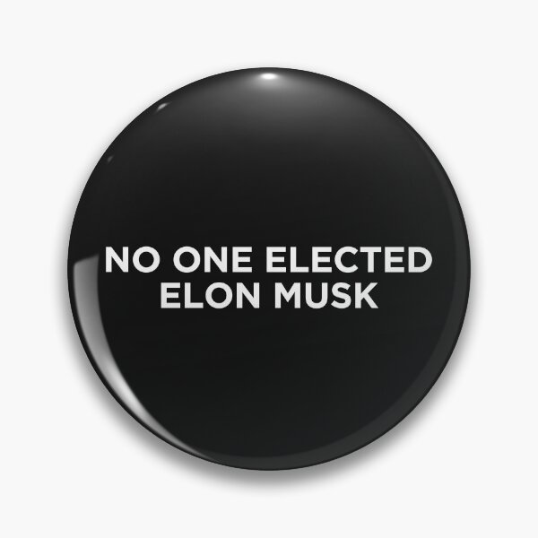 Item preview, No One Elected Elon Musk  designed and sold by HowToCanadian.