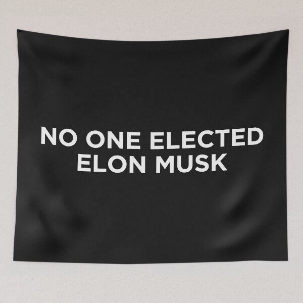 Item preview, No One Elected Elon Musk  designed and sold by HowToCanadian.