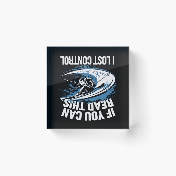 Item preview, If You Can Read This I Lost Control | Funny Skiing designed and sold by tmerchtrends.