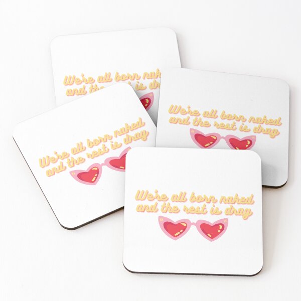 Item preview, We're all born naked and the rest is drag designed and sold by WarholWhiz.