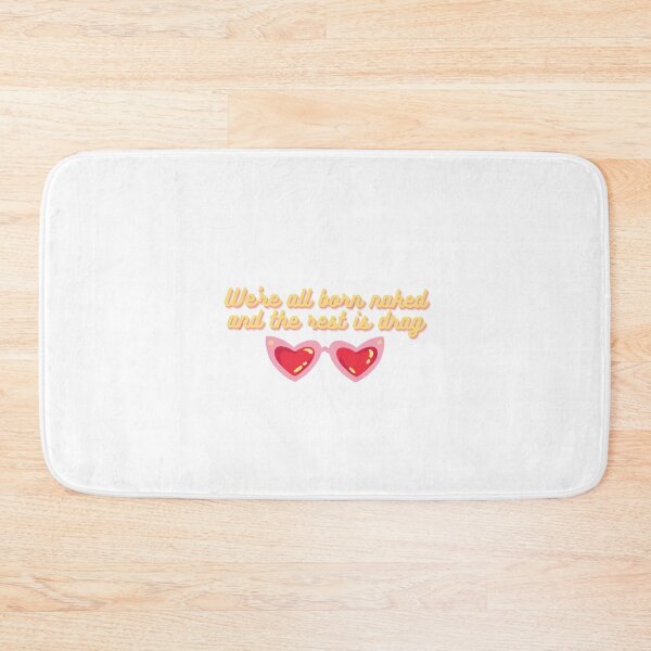 Item preview, We're all born naked and the rest is drag designed and sold by WarholWhiz.