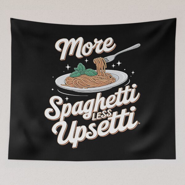 Item preview, More spaghetti less upsetti designed and sold by JansenGS.