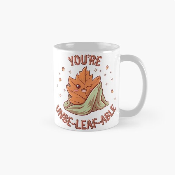 Item preview, You're Unbe-Leaf-Able - Cute Autumn Leaf Pun Design designed and sold by Pixelblueprint.