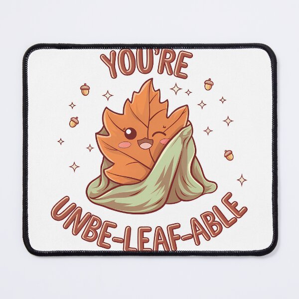 Item preview, You're Unbe-Leaf-Able - Cute Autumn Leaf Pun Design designed and sold by Pixelblueprint.