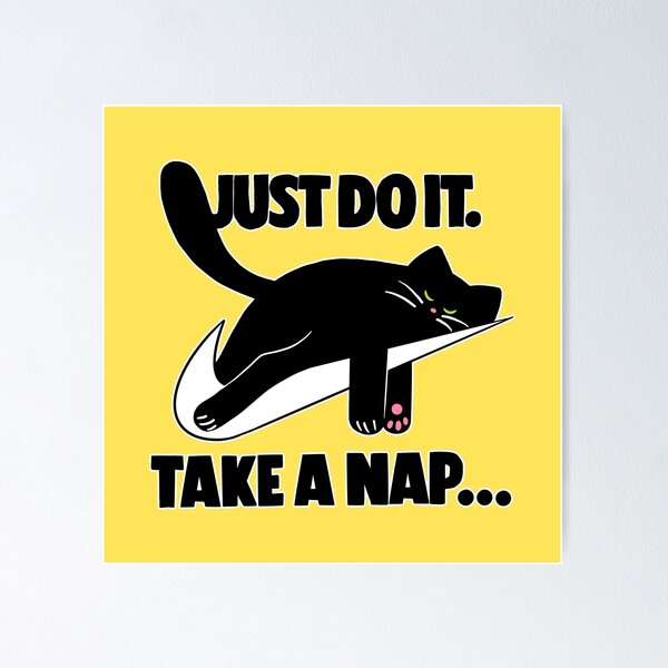 Item preview, Just do it, take a nap designed and sold by Living-Colors.