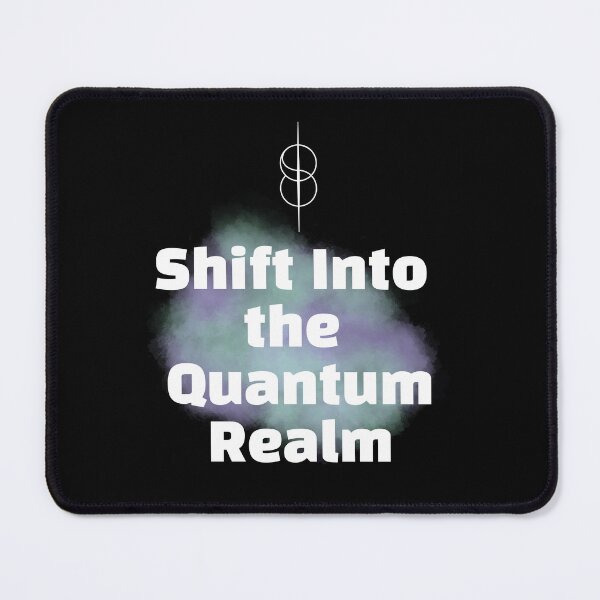 Item preview, Shift into the Quantum Realm designed and sold by SpartanDStore.