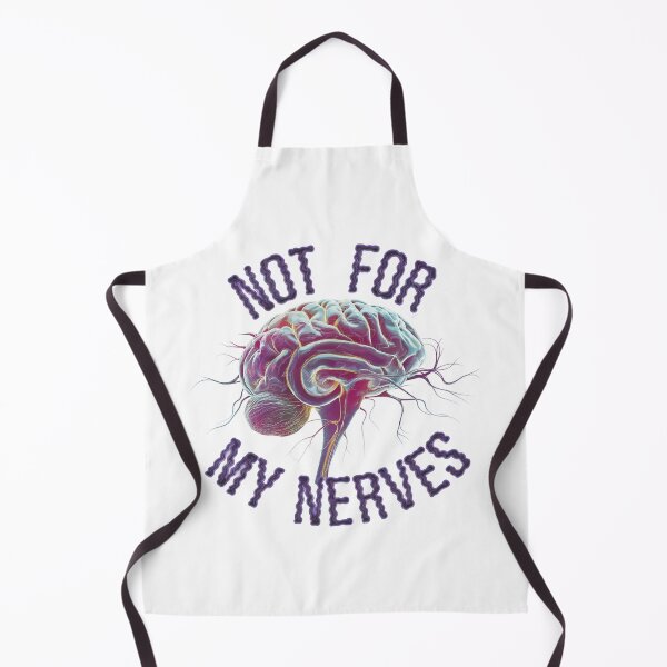 Item preview, not for my nerves designed and sold by VividTrails.