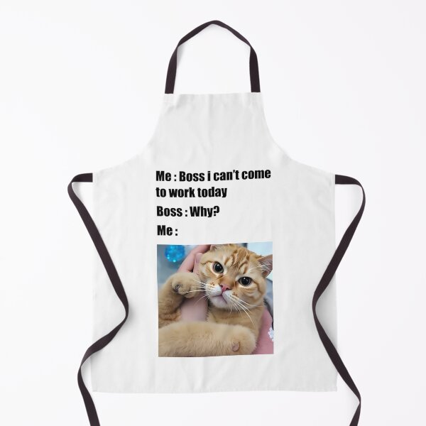 Item preview, Funny Work Excuse Boss i Can't Come To Work Today Cat Owner For Workers designed and sold by Stick-Artistry.