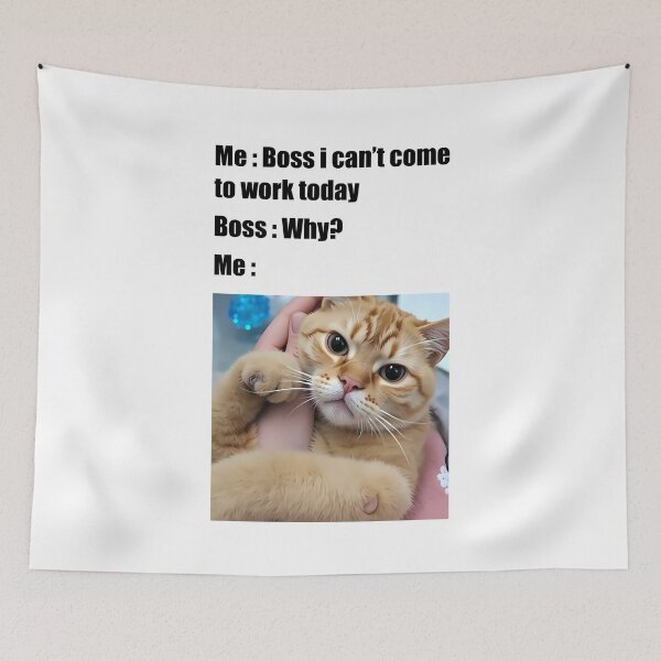 Item preview, Funny Work Excuse Boss i Can't Come To Work Today Cat Owner For Workers designed and sold by Stick-Artistry.