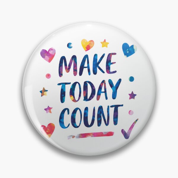 Item preview, Make today count - Watercolor Cute Motivational Quotes designed and sold by RiceArtShop.