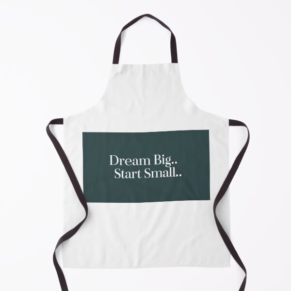 Item preview, Dream Big, Start Small designed and sold by StormArte.