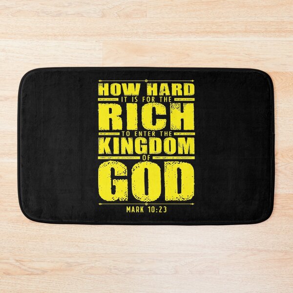 Item preview, Mark 10:23 How Hard It Is For The Rich To Enter The Kingdom Of God designed and sold by plushism.