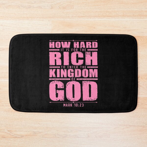 Item preview, Mark 10:23 How Hard It Is For The Rich To Enter The Kingdom Of God designed and sold by plushism.