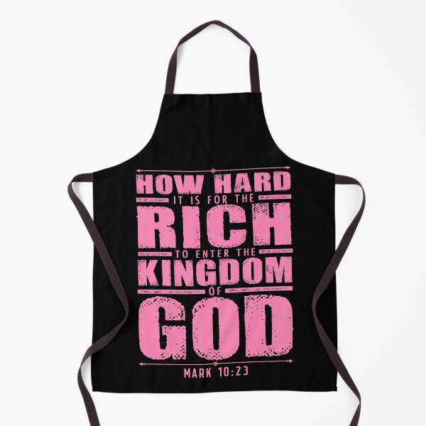 Item preview, Mark 10:23 How Hard It Is For The Rich To Enter The Kingdom Of God designed and sold by plushism.