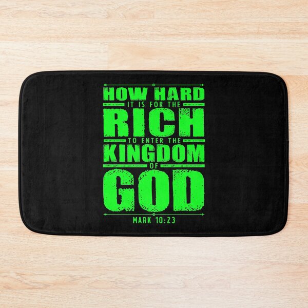 Item preview, Mark 10:23 How Hard It Is For The Rich To Enter The Kingdom Of God designed and sold by plushism.