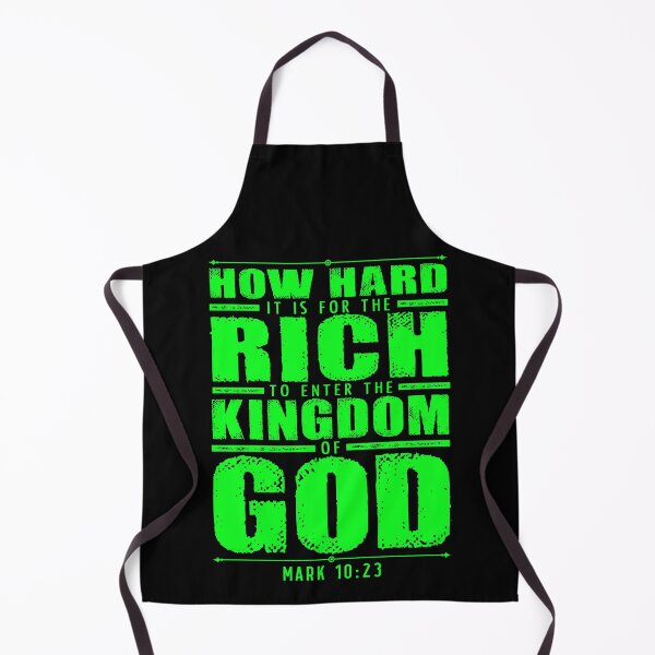 Item preview, Mark 10:23 How Hard It Is For The Rich To Enter The Kingdom Of God designed and sold by plushism.