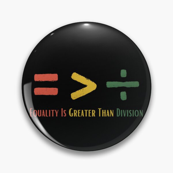 Item preview, "Equality Is Greater Than Division" – Bold Social Justice & Unity Statement Design designed and sold by Colorful-Garden.