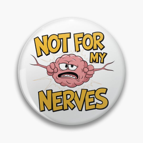 Item preview, Weak nerves designed and sold by VividTrails.