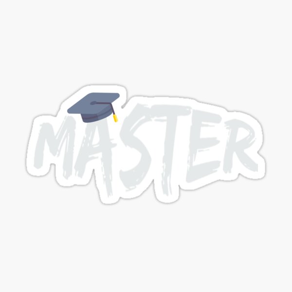 Masters Degree Master Abschluss Geschenke Graduate School College Sticker